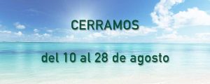Cerrado en Agosto